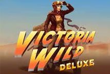 Victoria Wild Deluxe